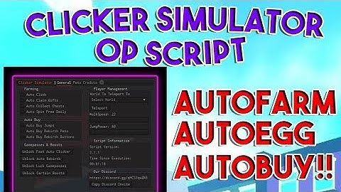 Roblox : Clicker Simulator Script Auto Clicks , Auto Hatch , Free Gamepass , Auto Craft LAZIUM HUB!
