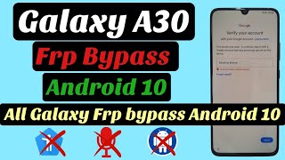 Galaxy A30,A20,A10,A30s,A20s,A10s frp bypass, Android 10,9 // All Samsung Frp unlock, Easy method