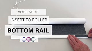 Add Fabric Insert to Roller Blind Bottom Rail - Betta Blinds and Awnings Profile