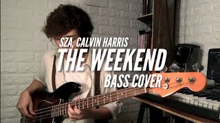 The Weekend Funk Wav Remix - SZA, Calvin Harris Bass Cover