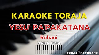 Video thumbnail of "Karaoke Lagu Toraja Puang Pa'Pakatana,|| Karaoke Lagu"