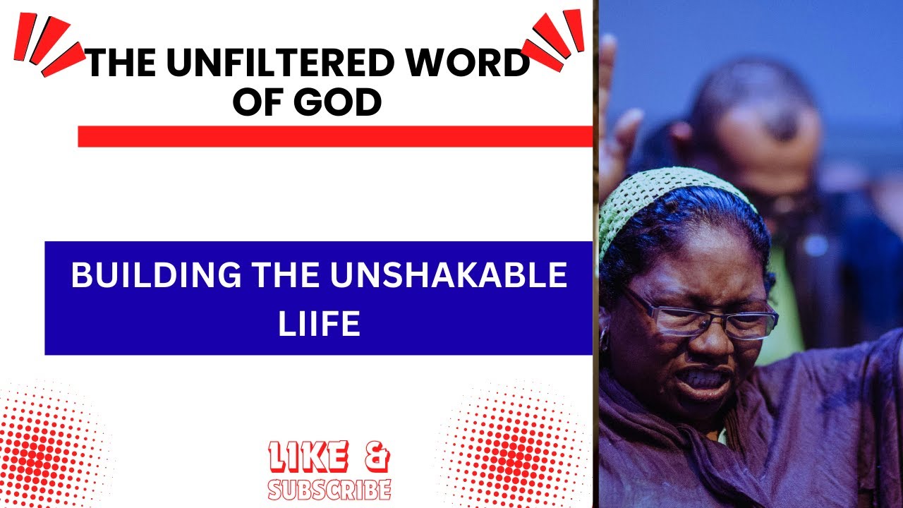 Building an Unshakeable Life: The Solid Foundation in Christ - YouTube