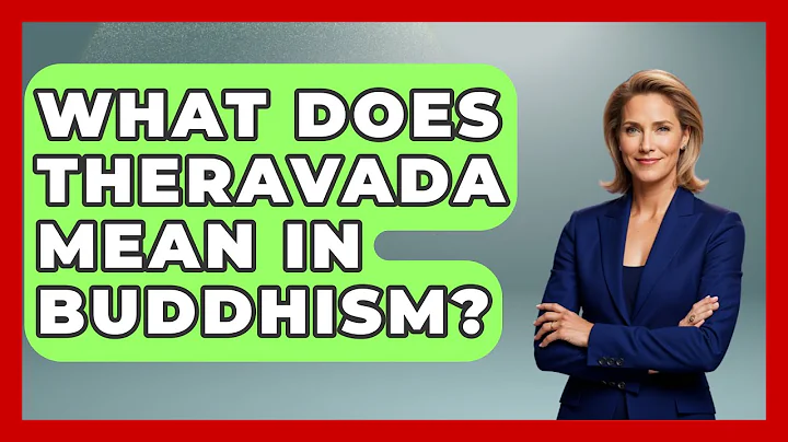 What Does Theravada Mean In Buddhism? - Spiritual Universe Unlocked