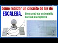 Cómo hacer un circuito de iluminación para escaleras. Cómo controlar bombillo con dos interruptores.