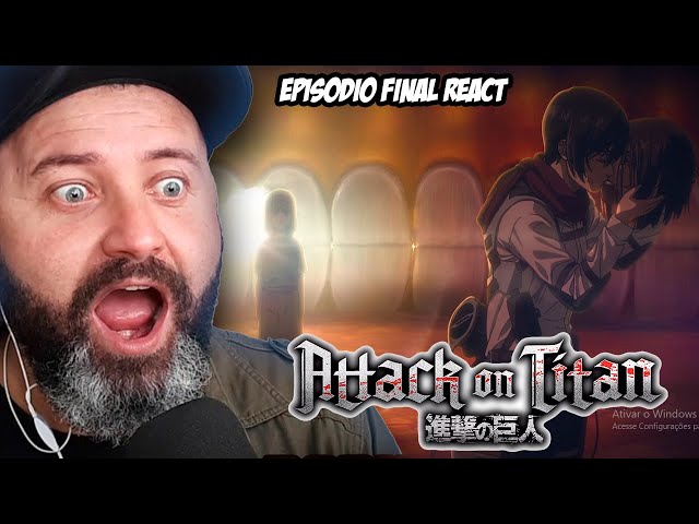 Attack on Titan - Ep final React 