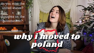 Q&A: Living in Poland, Missing the U.S., and what am I even doing here?