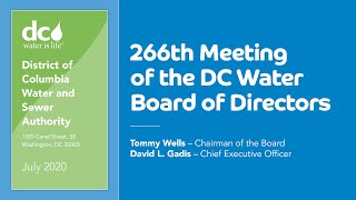 266th Meeting of the DC Water Board of Directors
266th Meeting of the DC Water Board of Directors 266th Meeting of the DC Water Board of Directors