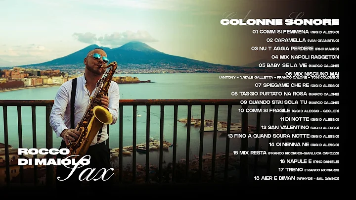 Rocco Di Maiolo Sax - Napoli instrumemental Compil...
