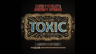 Elvis Presley & Britney Spears - Toxic Las Vegas Radio/High Pitched