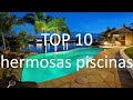 Top 10 piscinas increíbles (Curiosity TOP)