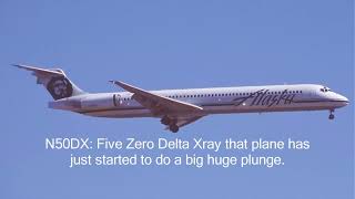 Alaska Airlines Flight 261 Pit Recording Captures Its Tragic Ocean Dive, Claiming All 88 Lives