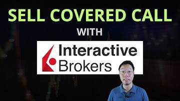 Sell Covered Call Options in Interactive Brokers (IBKR Tutorial)
