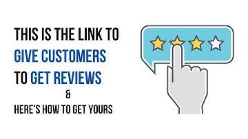How to get your Google Review Link | Best link to share with customers for Google Reviews