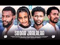 SODAA JAALALAA OROMO DRAMA 2026 NEW ETHIOPIA MOVIE 2026 