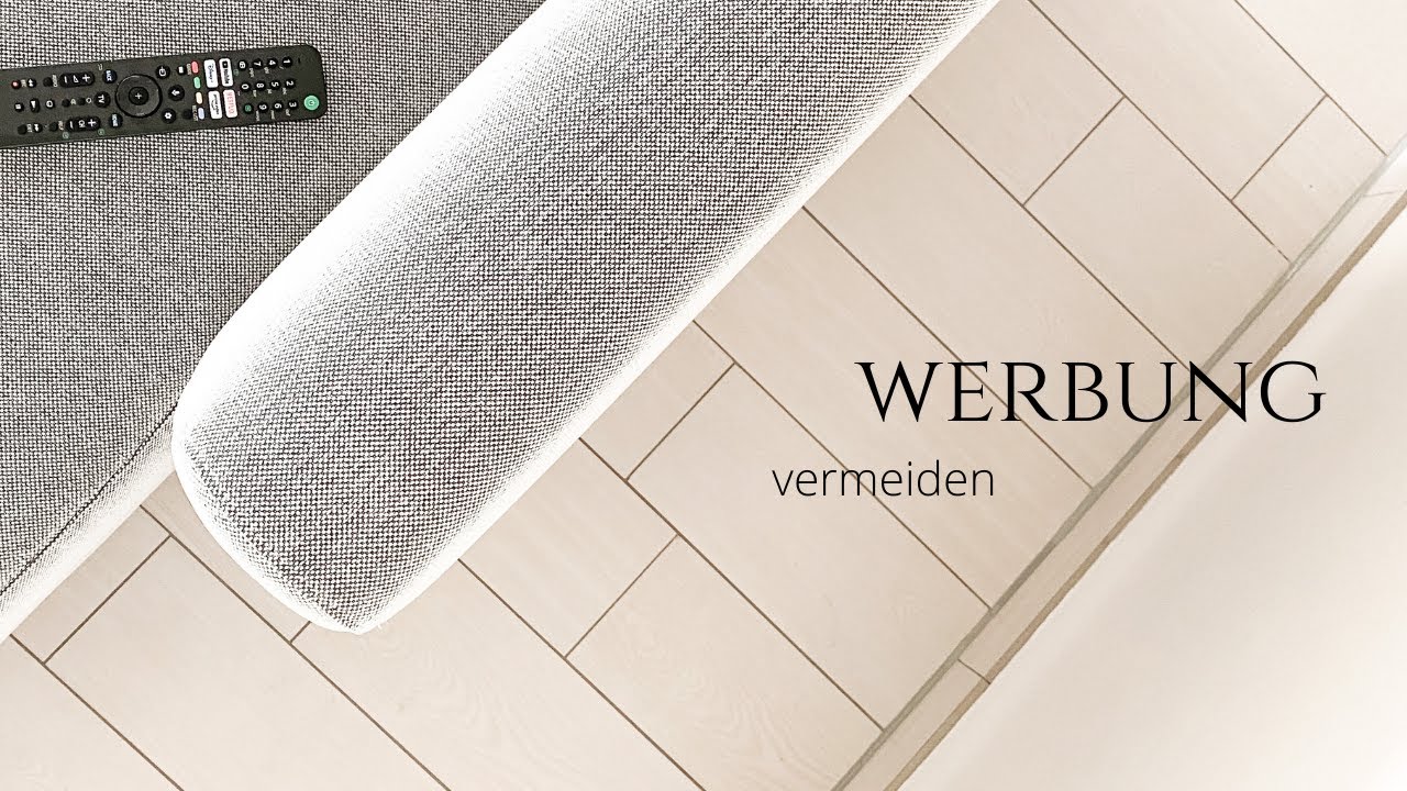 Werbung im Alltag effektiv vermeiden I 10 Tipps für einen werbefreien Alltag I saltypeanut