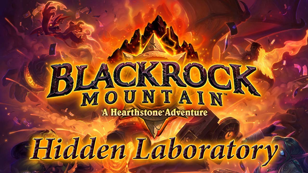 Hearthstone - Blackrock Mountain - Hidden Laboratory