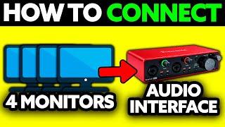 How To Connect 4 Studio Monitors to Audio Interface (2025) - Step by Step