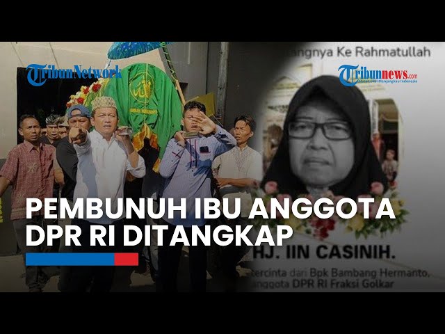 Pembunuh Ibu Anggota DPR RI Bambang Hermanto Ditangkap, Pelaku Ternyata PEKERJA di Rumah Korban class=