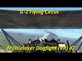 IL-2 Flying Circus: Multiplayer Dogfight (VR) #2