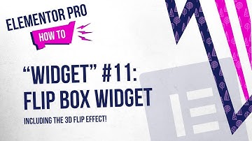 Elementor Pro Widgets #11: Flip Box Widget