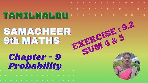 TN 9th Maths Samacheer | Ex : 9.2| Sum 4 & 5 | Chapter 9 | Probability | Sangeetha Maths