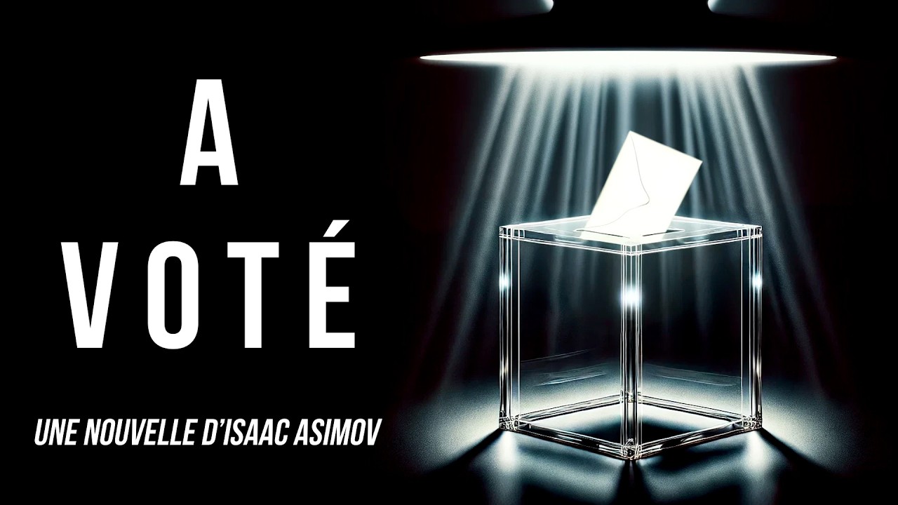 Une expérience de pensée électorale par Isaac Asimov