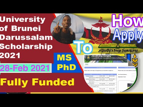 Step-by-step How To Apply University of Brunei Darussalaam Scholarship 2021 | (Full Funded) English