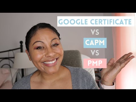 Which Project Management Certification to Get? Google, CAPM, or PMP