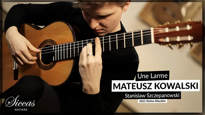Mateusz Kowalski plays Une Larme by Stanislaw Szczepanowski on a 2021 Stefan Nitschke