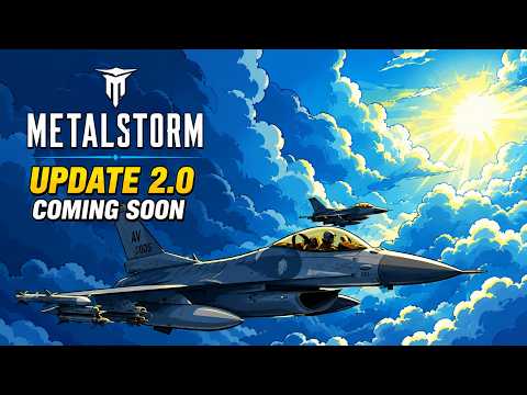 #metalstorm  Update 2.0 Part 12