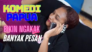 Hilarious Video from Papua Has Many Messages from ELL PROJEK Part 4