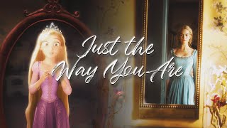 Rapunzel & Cinderella - Just the Way You Are