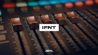 KEVU - Turn It Up | IFNT EDM