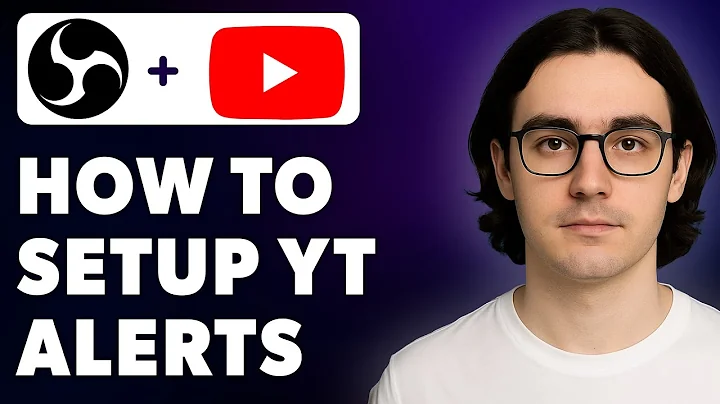How To Setup Youtube Alerts In Obs Studio [2025 Guide]