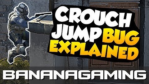 CS:GO - "Crouch Jump Bug" Explained (Patched)
