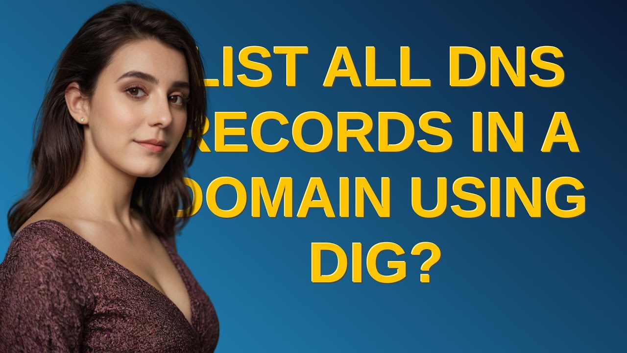 List all DNS records in a domain using dig?