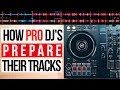 How djs prepare their music the right way