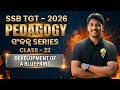 SSB TGT 2026 Pedagogy Class  22 || Development of a Blueprint  🔥 Complete Guide