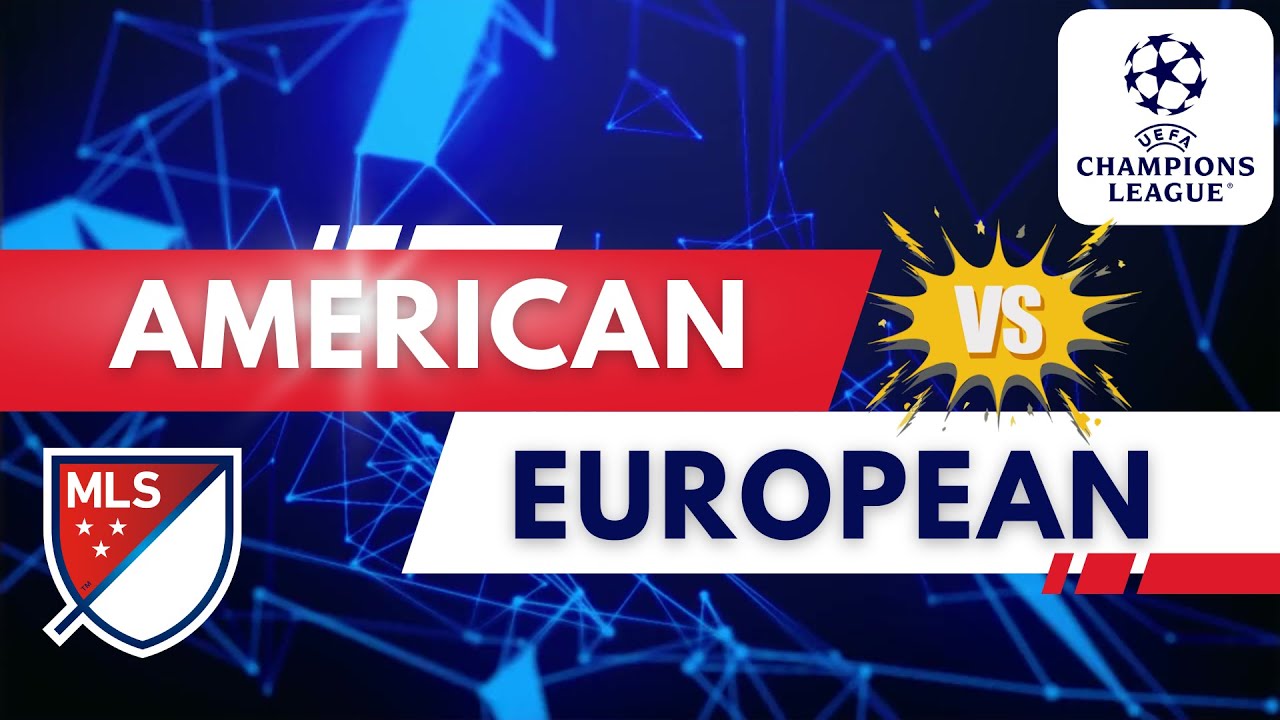 American vs European Football/Soccer: Unconventional Comparison