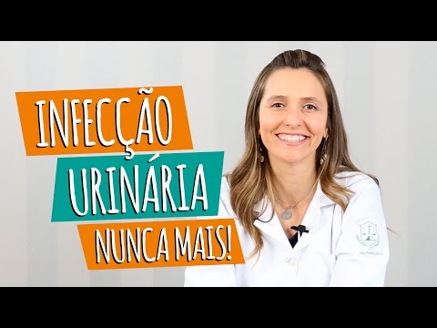 Infecção Urinária e Cistite | O que comer para Curar e Evitar