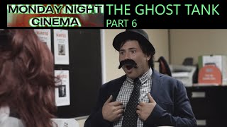 SC Entertainment Presents: "The Ghost Tank - Part 6"