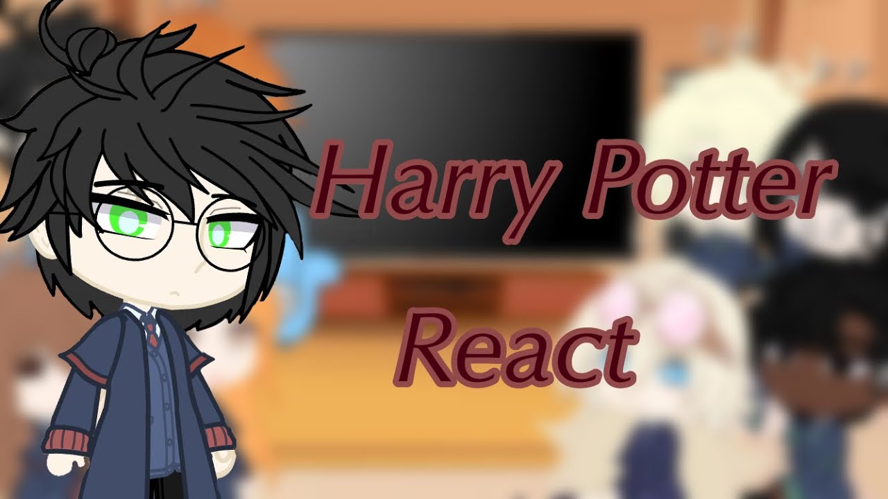 οΈHarry Potter react ! οΈ - YouTube
