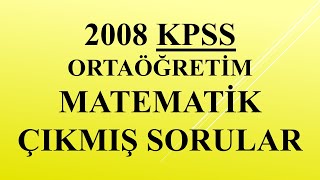 2008 Kpss Ortaöğretim Matematik Çıkmış Soru-4 Çözümü