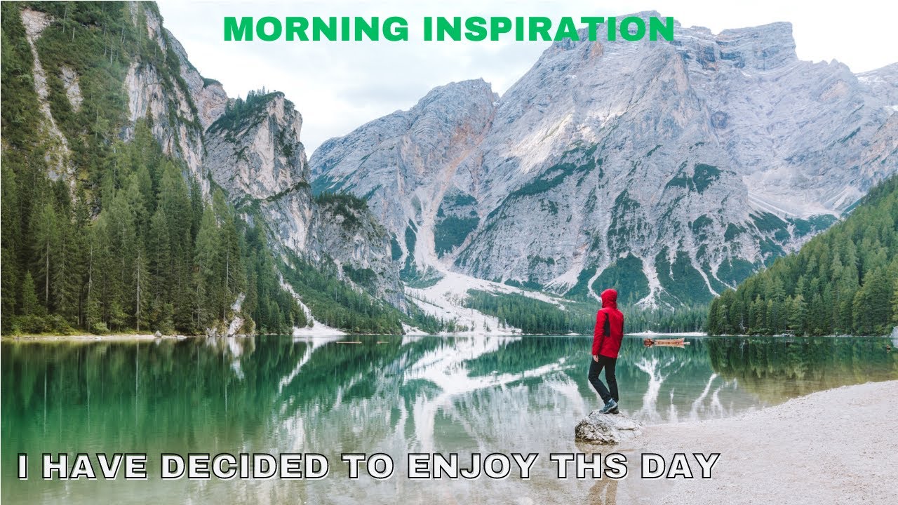 How To DECIDE Whether TODAY Is ENJOYABLE? - Morning Inspiration - YouTube