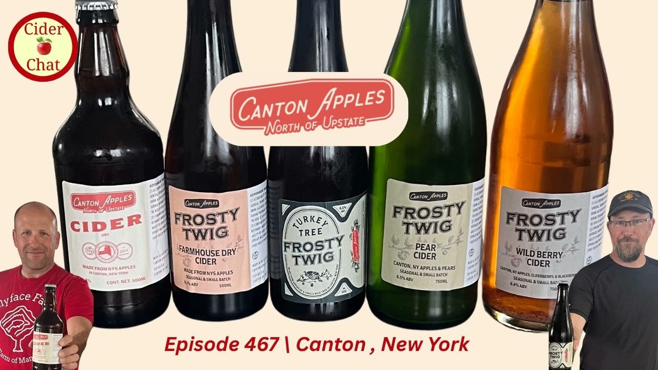467: Canton Apples and Frosty Twig: New York Cider Makers Unite