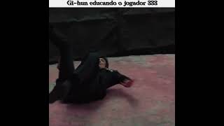 Gi-Hun Educando O 333