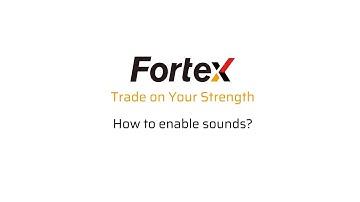 Fortex 7 — How to enable sounds