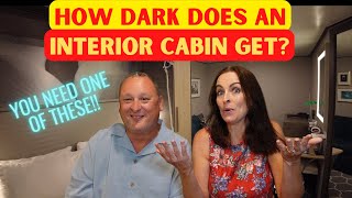 HOW DARK DOES AN INTERIOR CABIN GET? DO YOU HAVE ONE OF THESE?