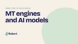 Information Robert Tour: Machine Translation and AI Models News