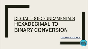 Hexadecimal to Binary | More useful content in description👇| @LastBenchStudents3 #video #dlf